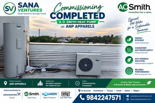 AO Smith Heat Pump Commissioning Completed at ANP Apparels | Sana Ventures